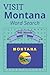 Visit Montana Word Search: Experience the Beauty of Montana Through Words... Cities, Landscapes, Points of Interest and More | 6x9 inches, 105 Puzzles | Great For Relaxation