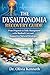 The Dysautonomia Recovery Guide: From Diagnosis to Daily Management with Medical Care and Supportive Natural Strategies