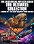 THE ULTIMATE COLLECTION: 3 BOOKS IN 1 - AN ADULT COLORING BOOK FOR MEN (The Mechanical Odyssey Series)