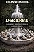 Der Erbe: Mord im Krematorium Deldenheim (German Edition)