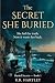 The Secret She Buried: She ...