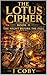 The Lotus Cipher : Book II - The Night Before The Fall