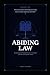 ABIDING LAW: The Governing Force That Holds Structure to Foundation and Orders All Things Under Heaven (KINGDOM PROJECT)