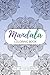 Mandala Coloring Book - The Art of Serenity: Beautiful Mandala Designs for Stress Relief, Relaxation, and Mindful Meditation