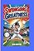 SWINGING FOR GREATNESS: The Aaron Judge Story for Kids