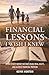 Financial Lessons I Wish I Knew: Avoid Costly Money Mistakes, Build Real Assets, and Achieve Financial Freedom