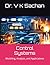 Control Systems: Modeling, Analysis, and Applications (Smt Jai Devi Memorial Publication House)