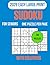 Easy Sudoku for Seniors: Large print puzzles with big numbers and clear grids, 100 easy sudoku games with solutions, one per page, perfect for ... brain exercise and stress free fun anytime