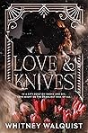 Book cover for Love & Knives