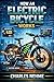 How an Electric Bicycle Works: A Complete Technical Guide