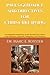 Paul's Guidance and Directives for Christ-Like Living: An insightful and relatable commentary on the Apostle Paul's letters to the Galatians, Ephesians, Philippians, and Colossians
