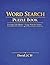 Word Search Puzzle Book: Everyday Life Edition — 80 Large‑Print Puzzles for Seniors (Word Search Puzzle Book — Large Print for Seniors)