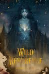 Wild Reverence