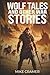 Wolf Tales: And Other War Stories