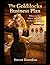 The Goldilocks Business Plan, Updated for 2026. When you find what is "just right" the plan comes together: How to start and run a small business step by step.