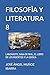 FILOSOFÌA Y LITERATURA 8: LANZAROTE, SAGA DE NIAL, EL LIBRO DE LOS MUERTOS Y LA ODISEA (Spanish Edition)