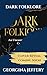 Dark Folklore: An Uncanny Short Story Collection