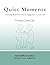 Quiet Moments – Creative Colouring: A Colouring Book for Creative Engagement in Later Life – Times Gone By