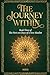 The Journey Within: Book Three of The First 100 Days of a New Muslim
