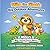 Milo the Sloth: Big Outdoor Adventures Coloring Book: A Cute and Easy Coloring Book for Kids Ages 3–6 | Fun Animal Adventures with Milo, Tilly & Kitty ... & Travel (Milo's Big Adventure Series)