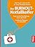 Der Burnout-Notfallkoffer: ...