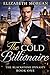THE COLD BILLIONAIRE