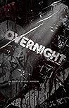 Overnight: An Ero...