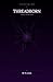 Threadborn: A Dark Fantasy Novel — The Threadborn Trilogy, Book 1