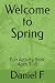Welcome to Spring: Fun Acti...