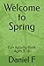 Welcome to Spring: Fun Activity Coloring Book