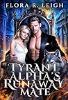 The Tyrant Alpha'...