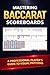 Mastering Baccarat Scoreboards by Mike Chavez