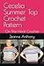 Cecelia Summer Top Crochet Pattern: On The Hook Crochet