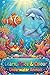 Learn, Trace & Colour: Underwater Animals Activity Book for Kids Ages 3–7 | Trace, Colour and Learn (Learn, Trace & Colour Your World)