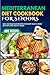 Mediterranean Diet Cookbook for Seniors: 100 Easy and Delicious Recipes for Heart Health, Brain Support, and Healthy Aging