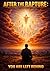 After the Rapture: You Are ...