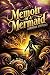 Memoir of a Mermaid: When, ...
