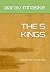 THE 5 KINGS: and the war for the king