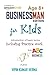 Businessman Edition for Kids: Become a Money Master! A Fun Guide to Finance, Accounting, and Entrepreneurship (Vipinancy: The Curious Minds Collection)