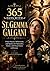 365 DAYS WITH ST GEMMA GALGANI: Daily Prayers, Reflection and Quotes For Surrender, Purity and Deep Union With Jesus (365 Days Prayer Books)