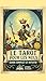 LE TAROT POUR LES NULS (French Edition)
