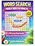 Word Search Puzzle Book for Adults: 50 Large Print Puzzles with Relaxing Themes, Brain-Boosting Challenges, and Easy-to-Read Grids for Stress Relief