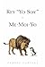 Rey “Yo Soy” y Me-Moi-Yo (Spanish Edition)