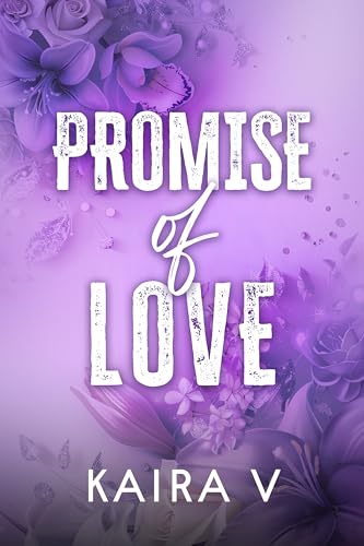 Promise of Love: An Indian Billionaire Single Dad Romance (Forever Promises Book 2)