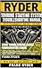 RYDER: Touring Starting System Troubleshooting Manual book2: Step-by-Step Diagnostics • Tools & Sizes • Torque Specs • Real Fixes • Save Hundreds on Repairs (RYDER Manual Series)