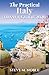 The Practical Italy Travel Guide 2026: Smart Itineraries, Train and Transit Tips, Local Food, and Cultural Insights for Cities, Villages, and Coastal Stops