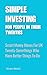 Simple Investing For People In Their Twenties: Smart Money Moves for UK Twenty-Somethings Who Have Better Things To Do