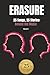 ERASURE | 25 Songs, 25 Stories: Behind the Music