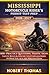 MISSISSIPPI MOTORCYCLE RIDER S PERMIT TEST PREP 2026/2027: 1500+ Practice Questions, Traffic Signs, Safety Rules & Step-by-Step Explanations to Help You Ace the Written Exam
