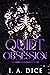 Quiet Obsession